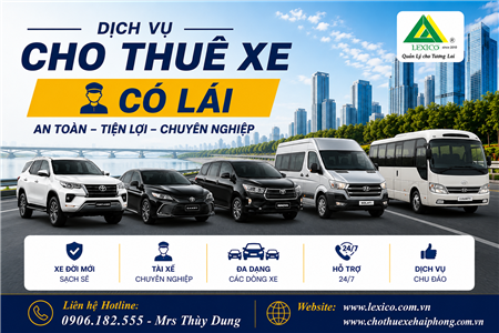 Dịch Vụ Cho Thuê Xe Ô Tô Có Lái – LEXICO