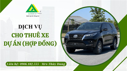 Cho thuê xe dự án - hợp đồng